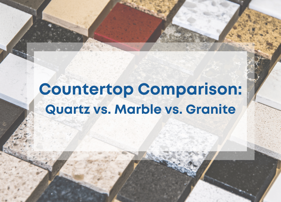 Quartz vs. Granite vs. Marble Counters