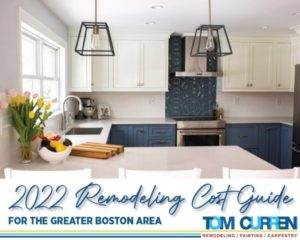 2022 Remodeling Greater Boston Cost Guide