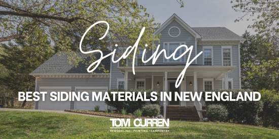 The Best Siding Materials in New England