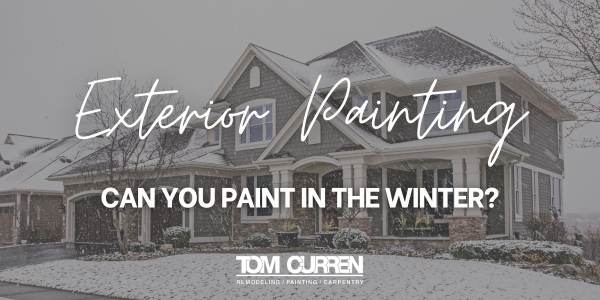 Can You Paint a House in the Winter in Massachusetts?