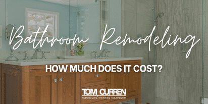 Bathroom Remodeling – How Much Will It Cost? [Greater Boston Area 2023]